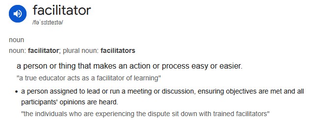 Screenshot showing the dictionary definition of the word “facilitator.”